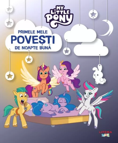 My Little Pony. Primele mele povesti de noapte buna – Carte pentru copii