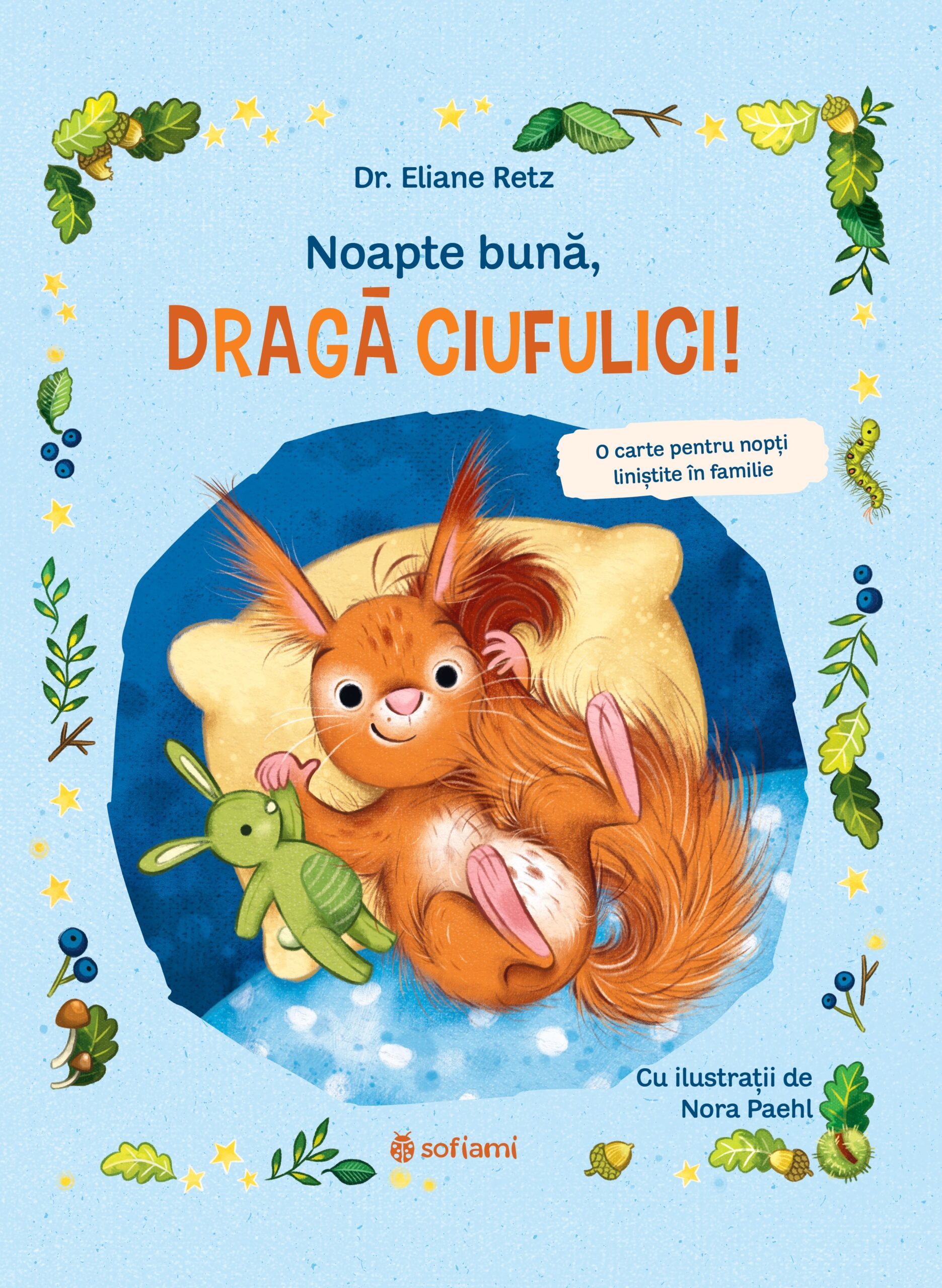 Noapte bună, dragă Ciufulici!