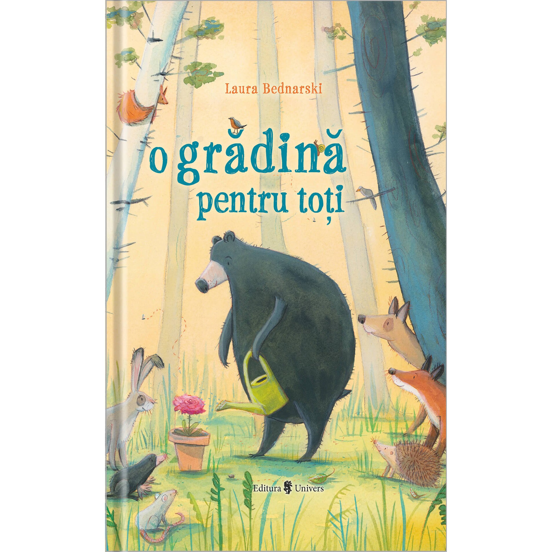 O gradina pentru toti, Laura Bednarski – Carte pentru copii