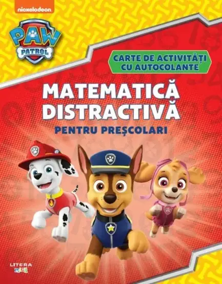 Patrula Catelusilor. Matematica distractiva pentru prescolari