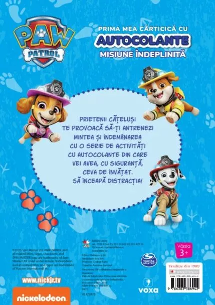 Patrula Catelusilor. Prima mea carticica cu autocolante. Misiune indeplinita – Carte pentru copii
