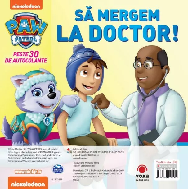 Patrula Catelusilor. Sa mergem la doctor! – Carte pentru copii