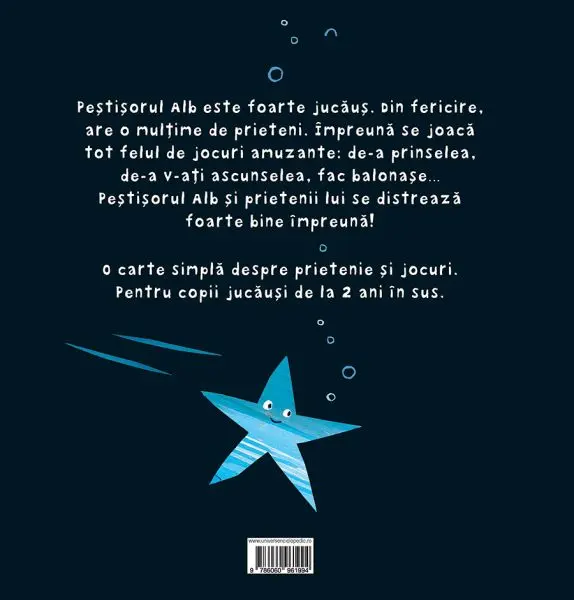 Pestisorul Alb are o multime de prieteni – Carte pentru copii