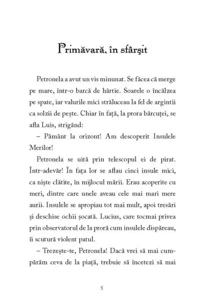 Petronela Piure-de-Mere. Somnul vrajit si tumultul pocnitorilor. – Carte pentru copii