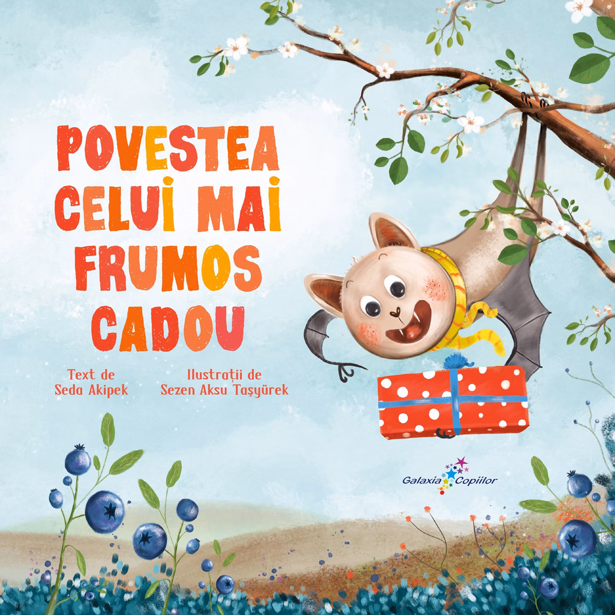 Povestea celui mai frumos cadou, Seda Akipek – Carte pentru copii