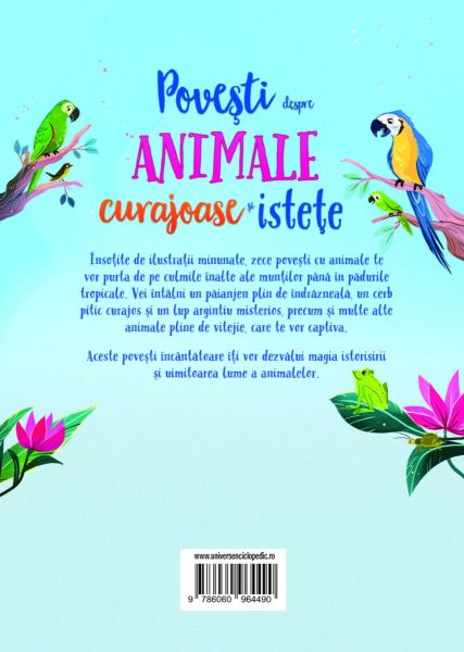 Povesti despre animale curajoase si istete (Usborne)