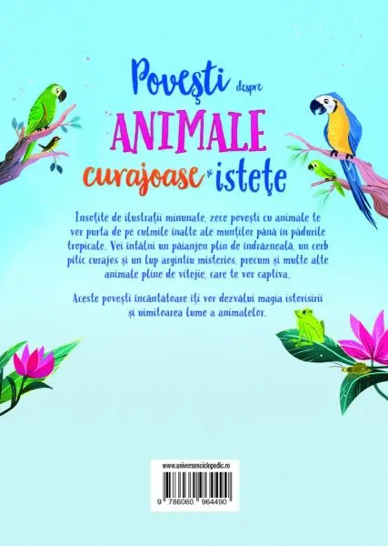 Povesti despre animale curajoase si istete (Usborne)