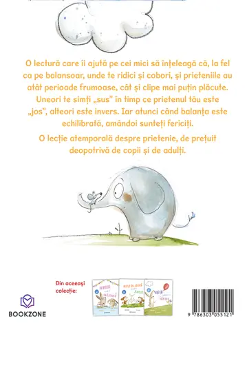 Prietenia e ca un balansoar – Carte pentru copii