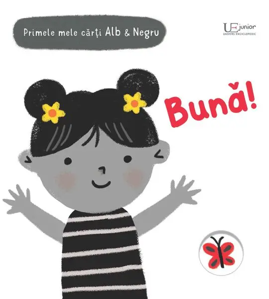 Primele mele carti Alb&Negru - Buna! (Usborne)