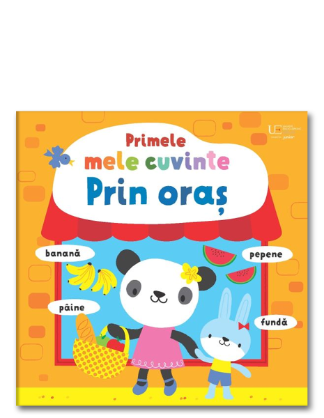 Primele mele cuvinte. Prin oras (Usborne)