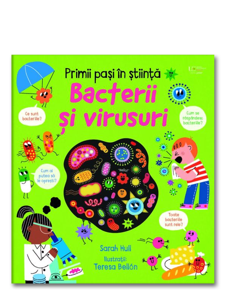 Primii pasi in stiinta: Bacterii si virusuri (Usborne)