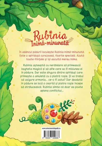 Rubinia Inima-minunata. Piatra magica stralucitoare