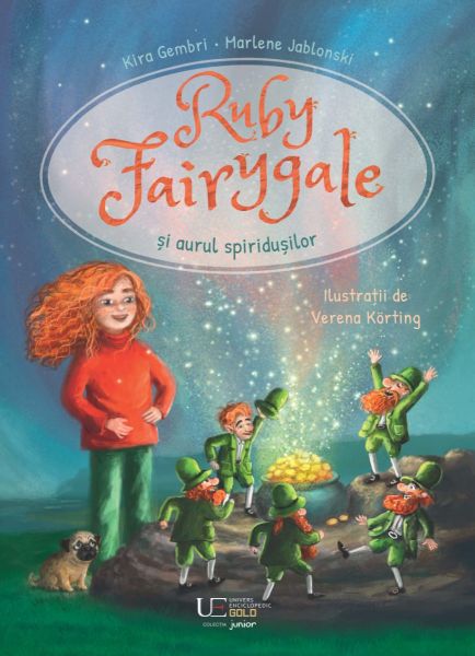 Ruby Fairygale si aurul spiridusilor