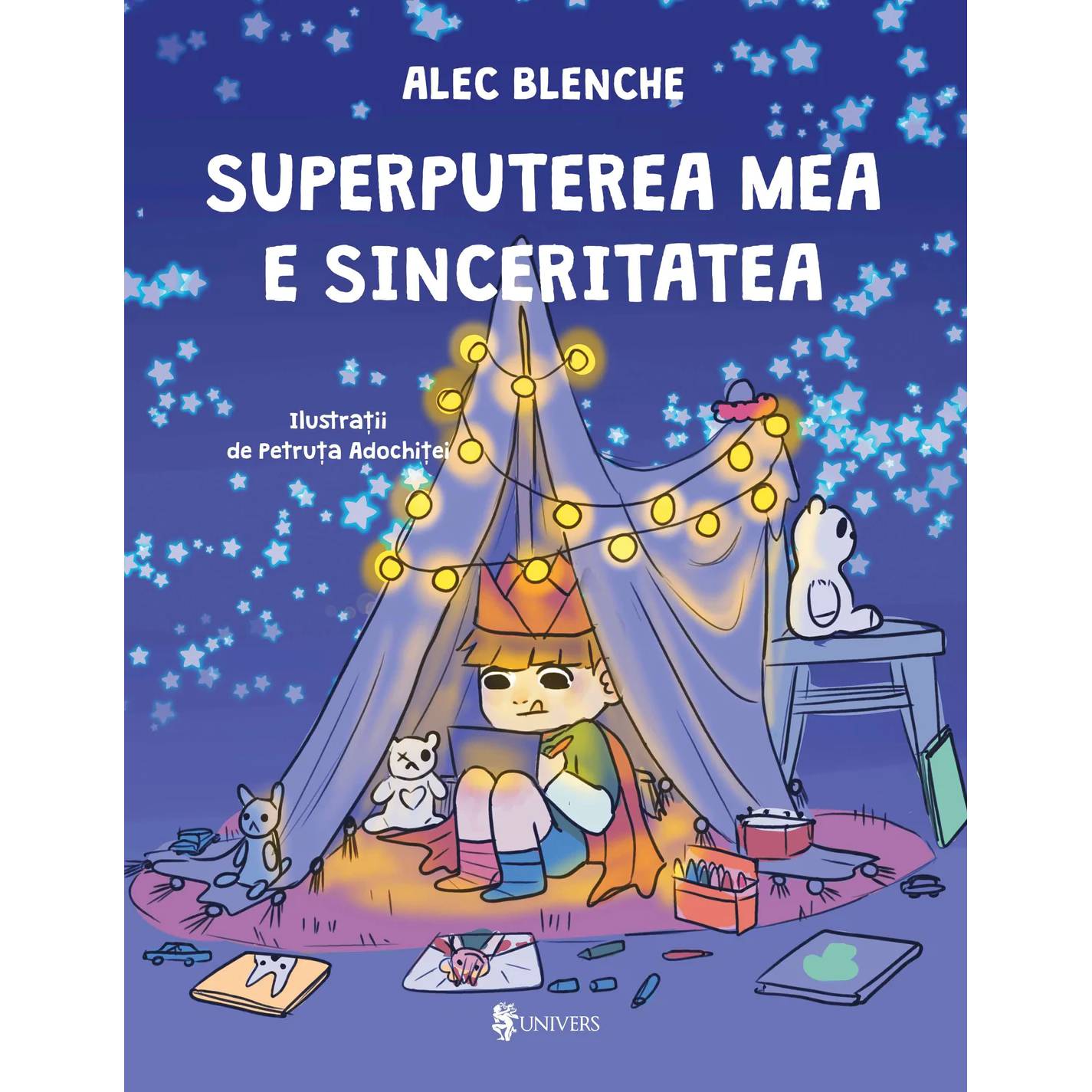 Superputerea mea e sinceritatea, Alec Blenche – Carte pentru copii