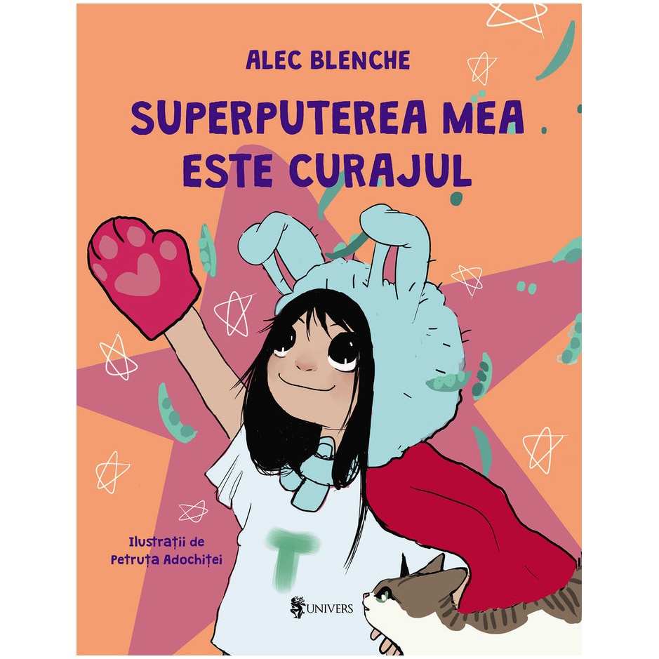 Superputerea mea este curajul, Alec Blenche – Carte pentru copii