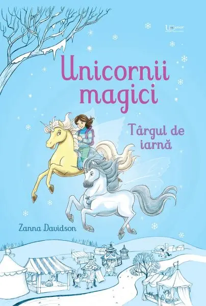 Unicornii magici. Targul de iarna (Usborne)