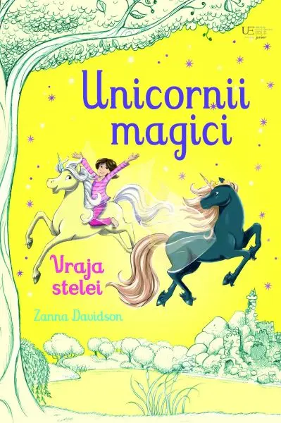 Unicornii magici. Vraja stelei (Usborne)