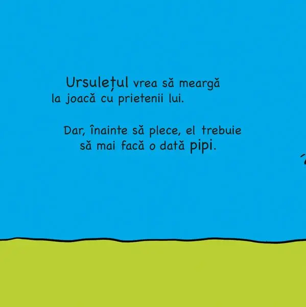 Ups. Ursuletul trebuie sa faca pipi – Carte pentru copii