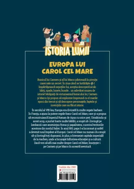 Volumul 15. Istoria lumii. Europa lui Carol cel Mare – Carte pentru copii