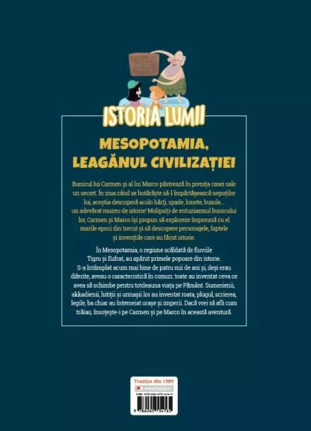 Volumul 3. Istoria lumii. Mesopotamia, leaganul civilizatiei – Carte pentru copii