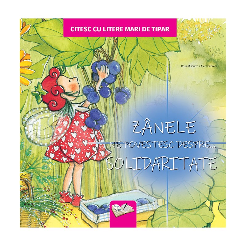 Zânele ne povestesc despre... Solidaritate – Carte pentru copii