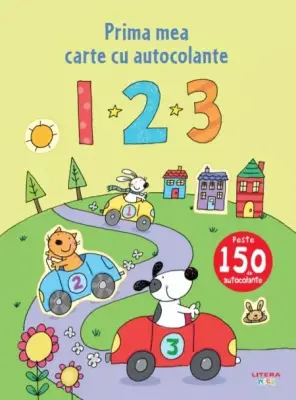 1 2 3. Prima mea carte cu autocolante – Carte pentru copii