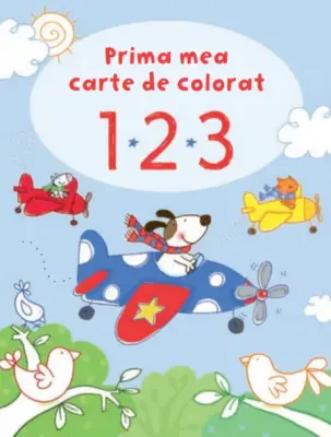 1 2 3. Prima mea carte de colorat – Carte pentru copii