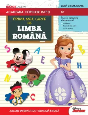 Academia copiilor isteți. Prima mea carte de limba română