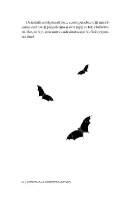 Acţionează şi gândeşte ca BATMAN. Drept, zen, moral, filozof, discret... — Gwendal Fossois