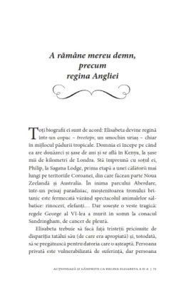 Acționează și gândește ca Regina Elisabeta a II-a. Legendară, tenace, curajoasă, corectă, originală, discretă... — Dorica Lucaci