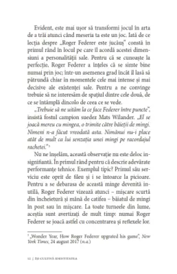 Acționează și gândește ca Roger Federer. Elegant, calm, concentrat, organizat, echilibrat, riguros, simpatic — Mathieu Aeschmann