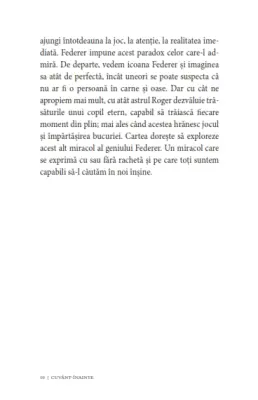 Acționează și gândește ca Roger Federer. Elegant, calm, concentrat, organizat, echilibrat, riguros, simpatic — Mathieu Aeschmann