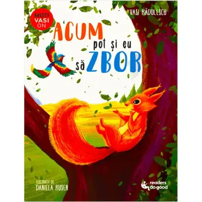 Acum pot si eu sa zbor!, Dr. Vasi Radulescu, Readers Do Good – Carte pentru copii
