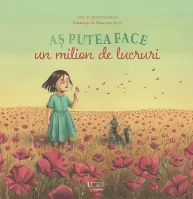 As putea face un milion de lucruri – Carte pentru copii