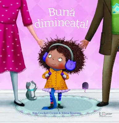 Buna dimineata!