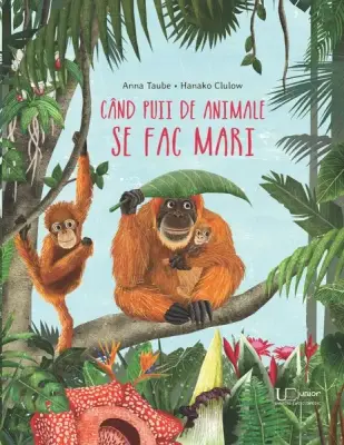 Cand puii de animale se fac mari – Carte pentru copii