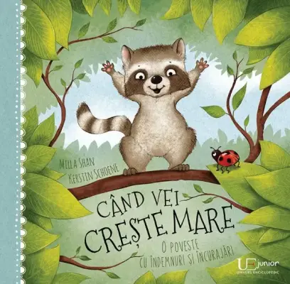 Cand vei creste mare – Carte pentru copii