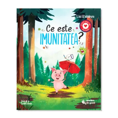 Ce este imunitatea?, Dr. Vasi Radulescu, Readers Do Good – Carte pentru copii