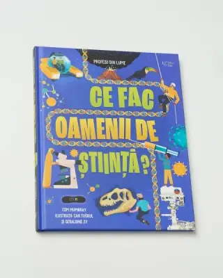 Ce fac oamenii de stiinta? (Usborne) — Usborne Books