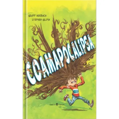 Coamapocalipsa, Geoff Herbach, Stephen Gilpin