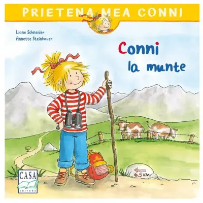 Conni la munte,Liane Schneider, Annette Steinhauer – Carte pentru copii