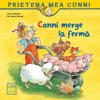 Conni merge la ferma - Liane Schneider, Eva Wenzel-Burger