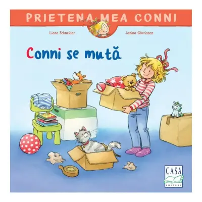 Conni se muta, Liane Schneider, Janina Gorrissen – Carte pentru copii