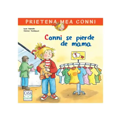 Conni se pierde de mama, Liane Schneider – Carte pentru copii