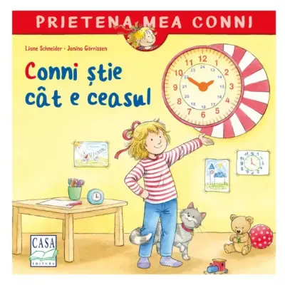 Conni stie cat e ceasul, Liane Schneider, Janina Görrissen – Carte pentru copii