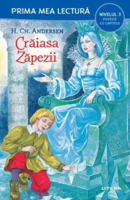 Craiasa Zapezii (Nivelul 3 Poveste cu capitole) – Carte pentru copii