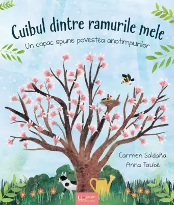 Cuibul dintre ramurile mele – Carte pentru copii