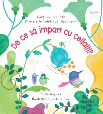 De ce sa impart cu ceilalti? (Usborne) – Carte pentru copii