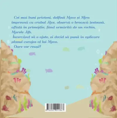Delfinul Mavo si Marele Alb — Mihai Giurgescu, Andreea Mironeanu