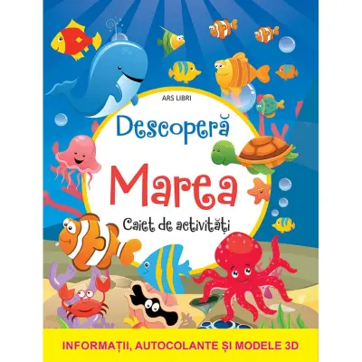 Descoperă marea